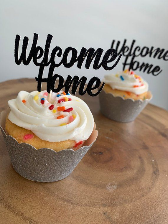 Welcome Home Cupcakes